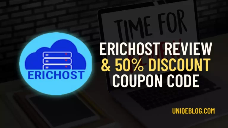 erichost review with 50% discount code