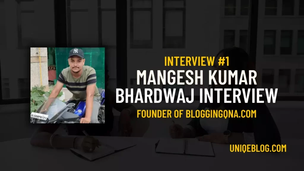 Mangesh kumar bhardwaj interview