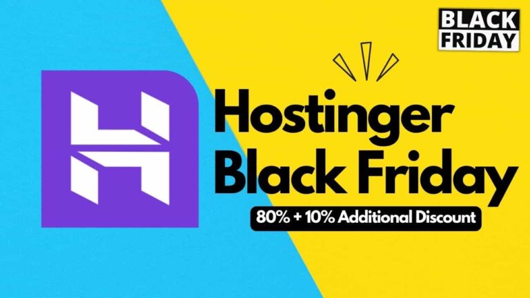 Hostinger Black Friday Deals 2024: 80% + 10% Extra OFF 😁