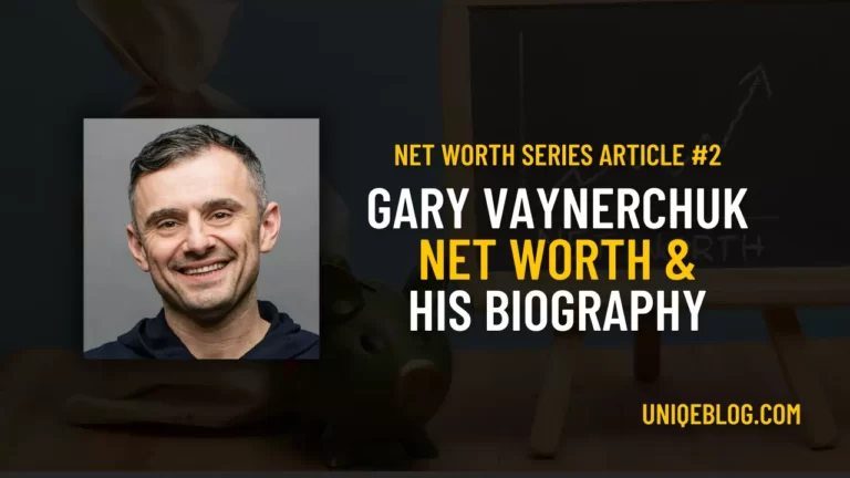 Gary Vaynerchuk Net Worth And his 4 Lessons