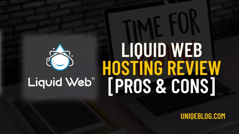 Liquid Web Hosting Review: is it good for bloggers?