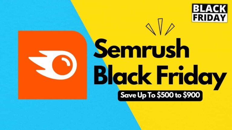 Semrush Black Friday deals 2024: Save Almost $500 to $900