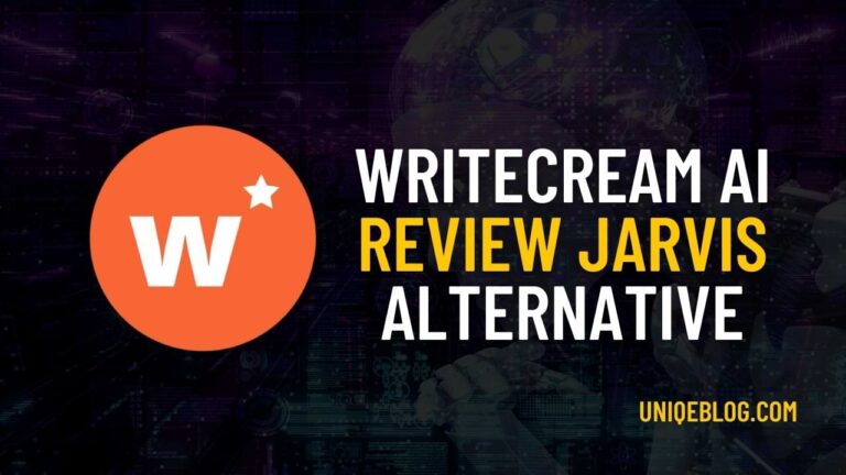 Writecream review with lifetime deal | is it best Jarvis alternative?