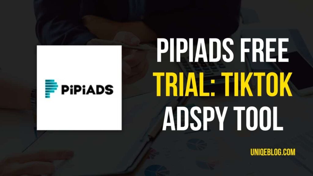 pipiads Free Trial