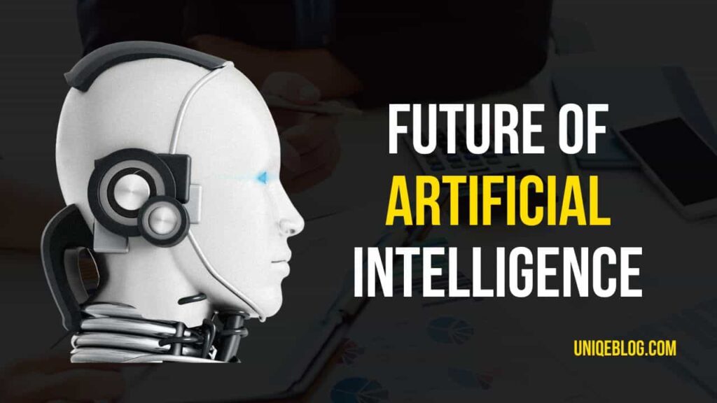 future of artificial intelligence